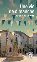   Une vie de dimanche