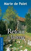   Retour à la terre