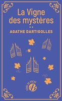   La Vigne des mystères