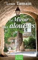   Le Miroir aux alouettes