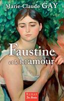   Faustine et le bel amour