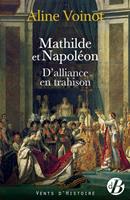   Mathilde et Napoléon