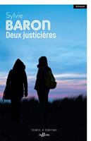   Deux justicières