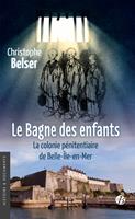   Le Bagne des enfants