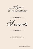   Agent provocateur - Secrets