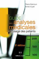   Guide des analyses m&eacute;dicales