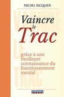   Vaincre le trac