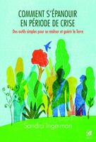   Comment s'épanouir en période de crise