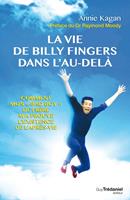   La vie de Billy Fingers dans l'au-delà