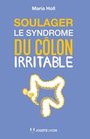   Soulager le syndrome du c&ocirc;lon irritable