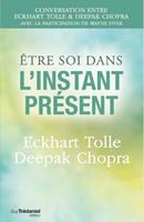 Être soi dans l'instant présent