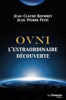   OVNI - L'extraordinaire découverte