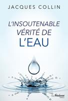 L'insoutenable vérité de l'eau