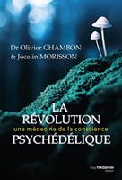   La révolution psychédélique