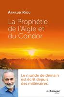 La prophétie de l'Aigle et du Condor