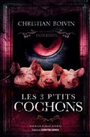   Les 3 P'tits Cochons