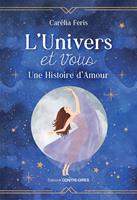 L'Univers et Vous : une histoire d'amour