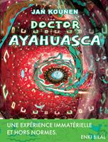   Doctor Ayahuasca