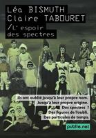   L'espoir des spectres