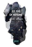   Dix fois en moyenne