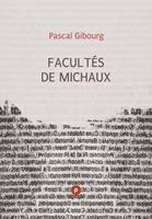   Facultés de Michaux