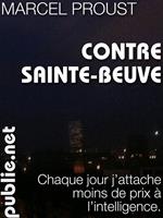   Contre Sainte-Beuve