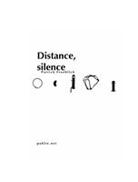   Distance, silence