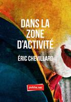   Dans la zone d’activité