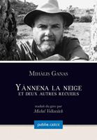   Y&agrave;nnena la neige