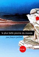   La plus belle piscine du monde