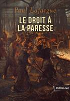   Le droit à la paresse