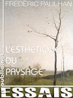   L'esthétique du paysage
