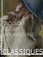   La maison Tellier