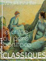   Le crime au p&egrave;re Boniface