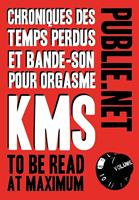   Chroniques des temps perdus et bande-son pour orgasme