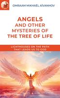   Angels and other Mysteries of the Tree of Life