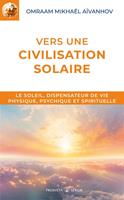   Vers une civilisation solaire