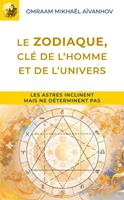 Le zodiaque, clé de l'homme et de l'univers