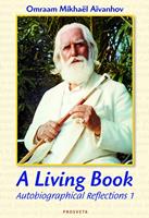   A Living Book - Autobiographical Reflections 1