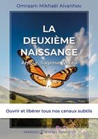   La deuxième naissance