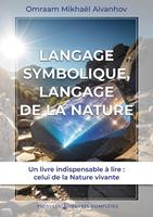   Langage symbolique, langage de la nature