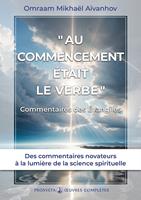   « Au commencement était le Verbe… »