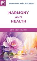   Harmony and Health