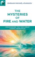   The Mysteries of Fire and Water