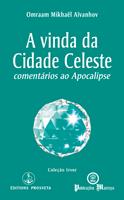   A vinda da Cidade Celeste