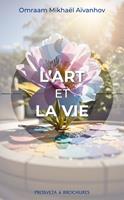   L’art et la vie