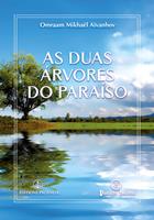   As duas &aacute;rvores do Para&iacute;so