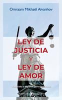   Ley de justicia y ley de amor