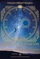   La Biblia, espejo de la creaci&oacute;n
