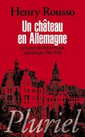   Un château en Allemagne